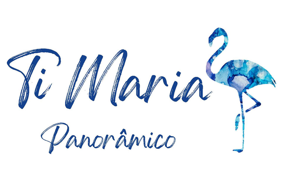 Ti Maria Panorâmico
