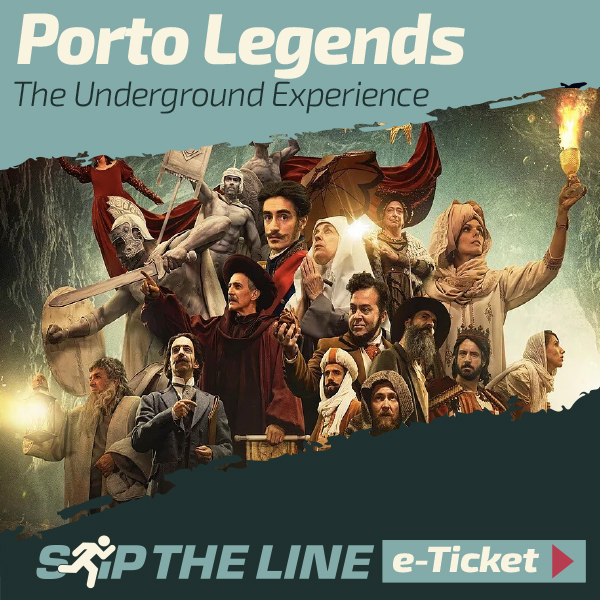 Porto Legends skip the line entrance ticket