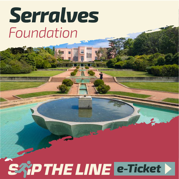 Serralves Foundation skip the line entrance ticket